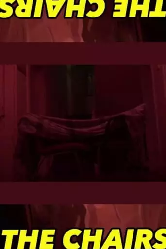 The Chairs (2023)