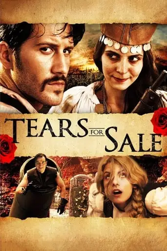 Tears For Sale (2008)