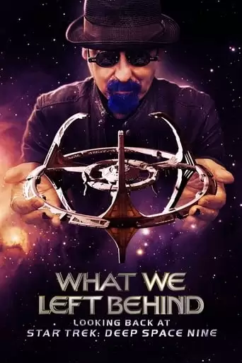 What We Left Behind: Looking Back At Star Trek: Deep Space Nine (2018)