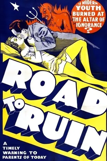 The Road To Ruin (1934)