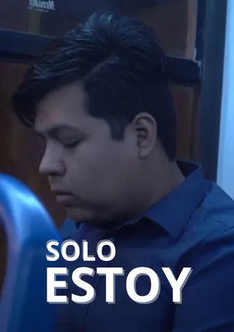 Solo Estoy (2024)