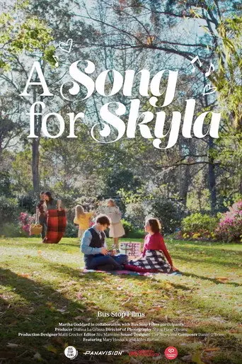 A Song for Skyla (2023)