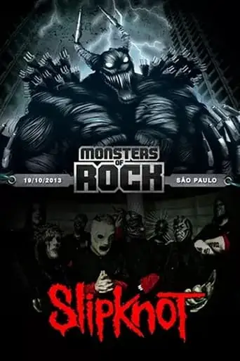 Slipknot: Monsters Of Rock 2013 (2013)