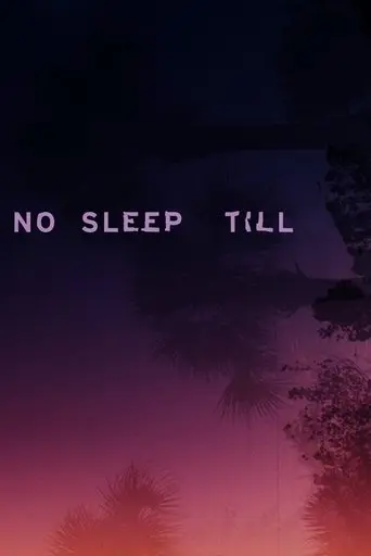 No Sleep Till (2025)