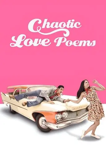 Chaotic Love Poems (2016)