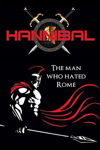 Hannibal: The Man Who Hated Rome (2004)