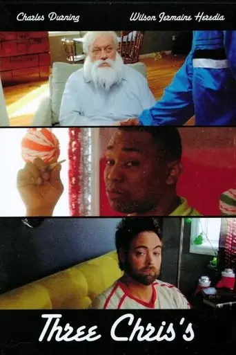 Three Chris's (2010)