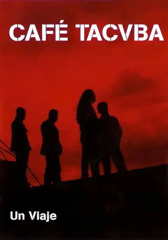 Café Tacvba - Un Viaje (2005)