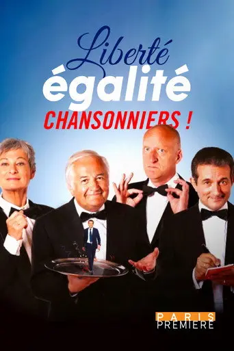 Liberté, égalité, chansonniers ! (2022)