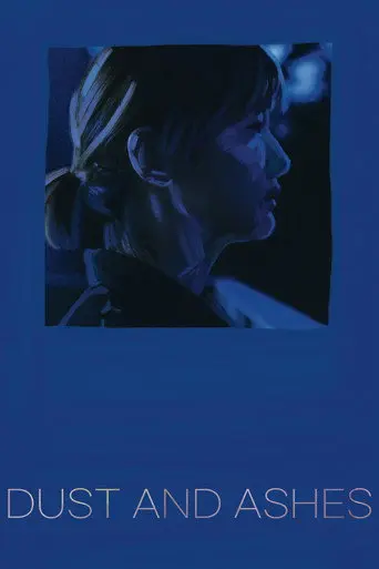 Dust and Ashes (2022)