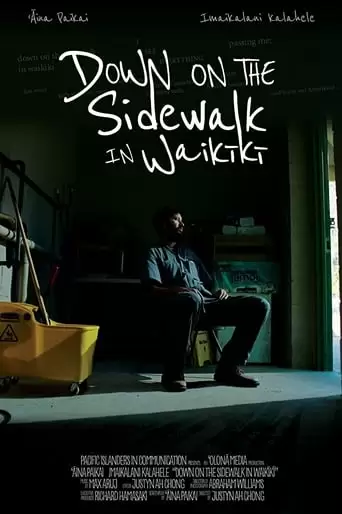 Down on the Sidewalk in Waikiki (2019)