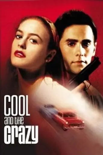 Cool And The Crazy (1994)