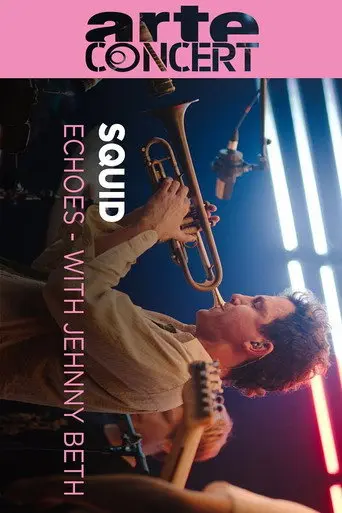 Squid Echoes with Jehnny Beth (2023)