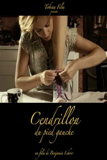 Left Foot Cinderella (2010)