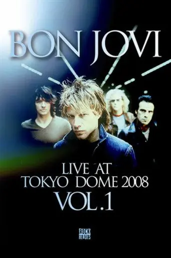Bon Jovi | Live at Tokyo Dome (2008)