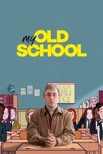 My Old School (2022)
