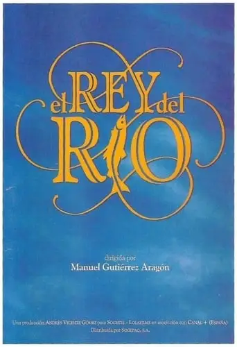 El Rey Del Rio (1995)