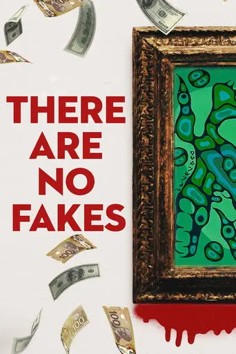 There Are No Fakes (2019)