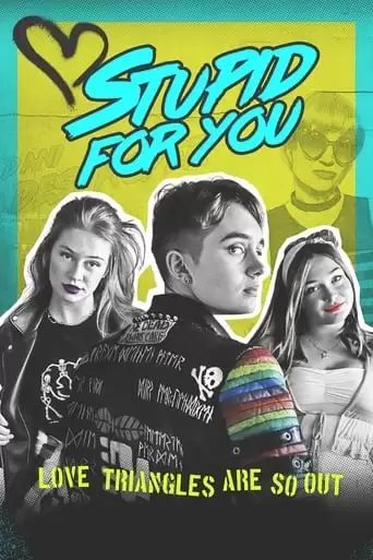 Stupid For You (2022)