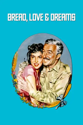 Bread, Love And Dreams (1953)