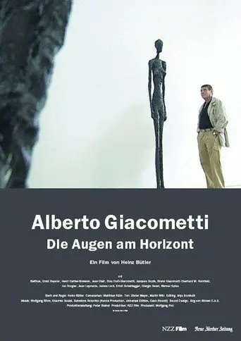 Alberto Giacometti - Die Augen am Horizont (2008)