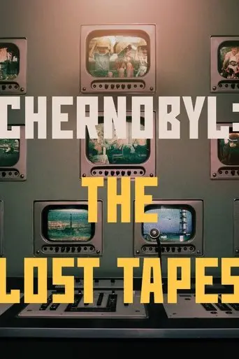 Chernobyl: The Lost Tapes (2022)