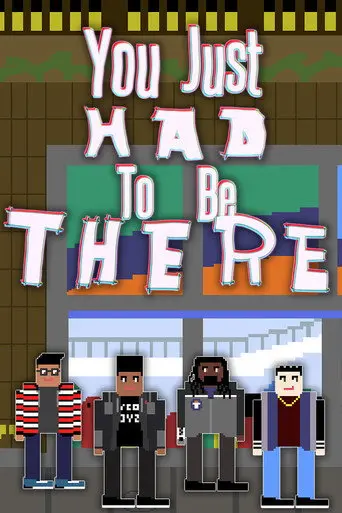 You Just Had to Be There (2026)