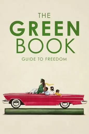 The Green Book: Guide to Freedom (2019)