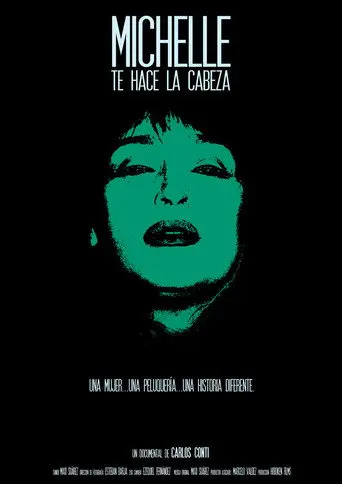 Michelle te hace la cabeza (2011)