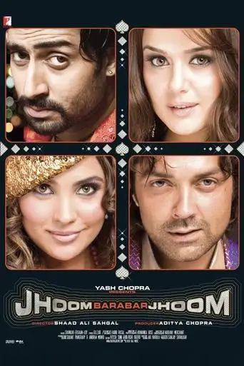Jhoom Barabar Jhoom (2007)