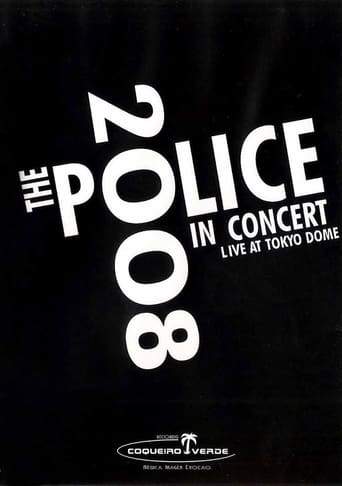 The Police: Live In Concert Tokyo (2008)