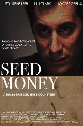 Seed Money (2011)