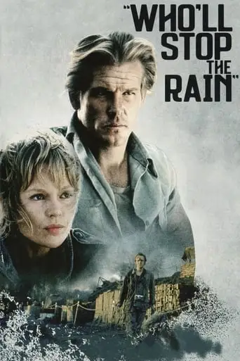 Who'll Stop The Rain (1978)