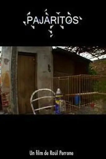 Pajaritos (2005)