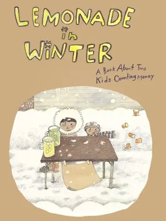 Lemonade In Winter (2013)