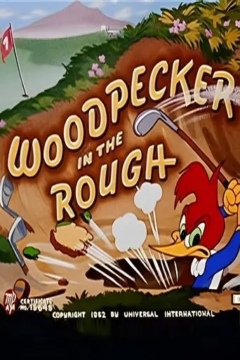 Woodpecker In The Rough (1952)