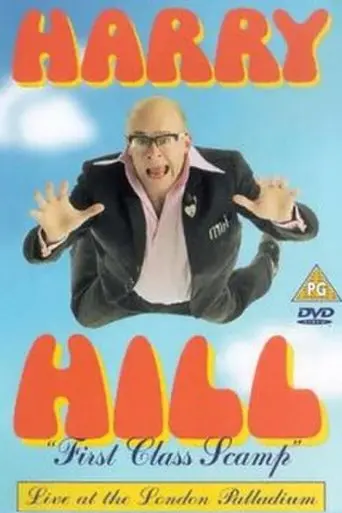 Harry Hill: First Class Scamp (1998)