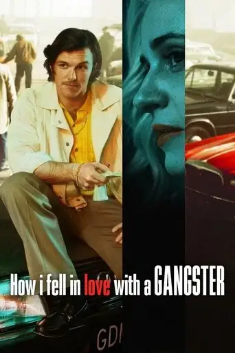 How I Fell in Love with a Gangster (2022)