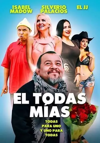 El Todas Mias (2018)