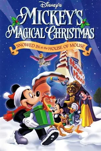 Mickey's Magical Christmas: Snowed in at the House of Mouse (2001)
