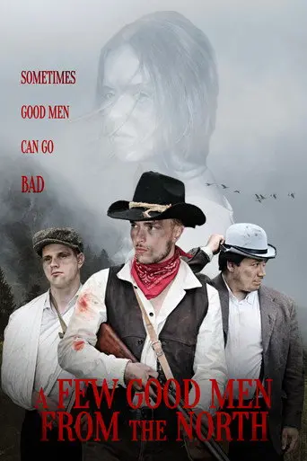 A Few Good Men From The North (2025)