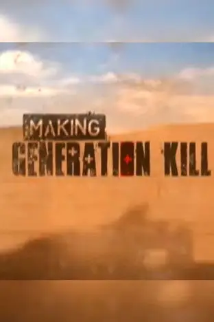 Making Generation Kill (2008)