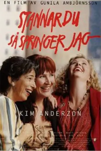 Stannar Du Sa Springer Jag (1995)