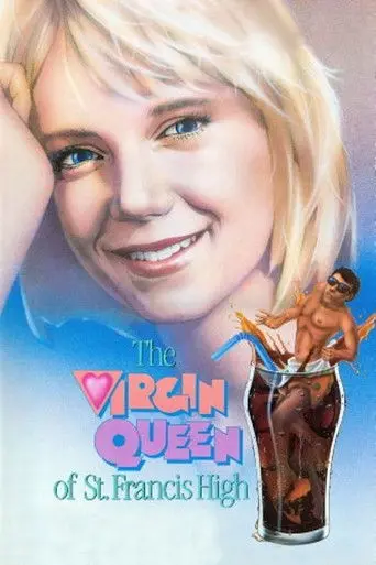 The Virgin Queen of St. Francis High (1987)