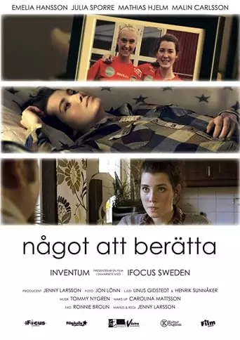 Något att berätta (2014)