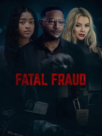 Fatal Fraud (2025)