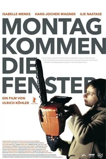 Montag Kommen Die Fenster (2006)