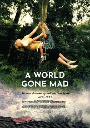 A World Gone Mad - The War Diaries of Astrid Lindgren (2026)