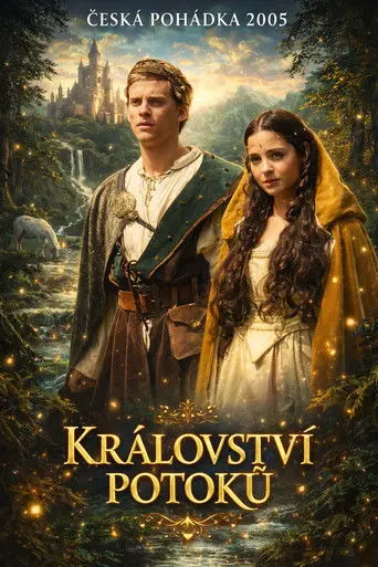 Království potoků (2005)
