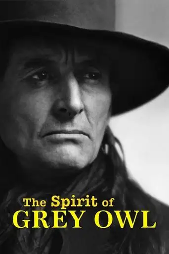 The Spirit of Grey Owl (2000)